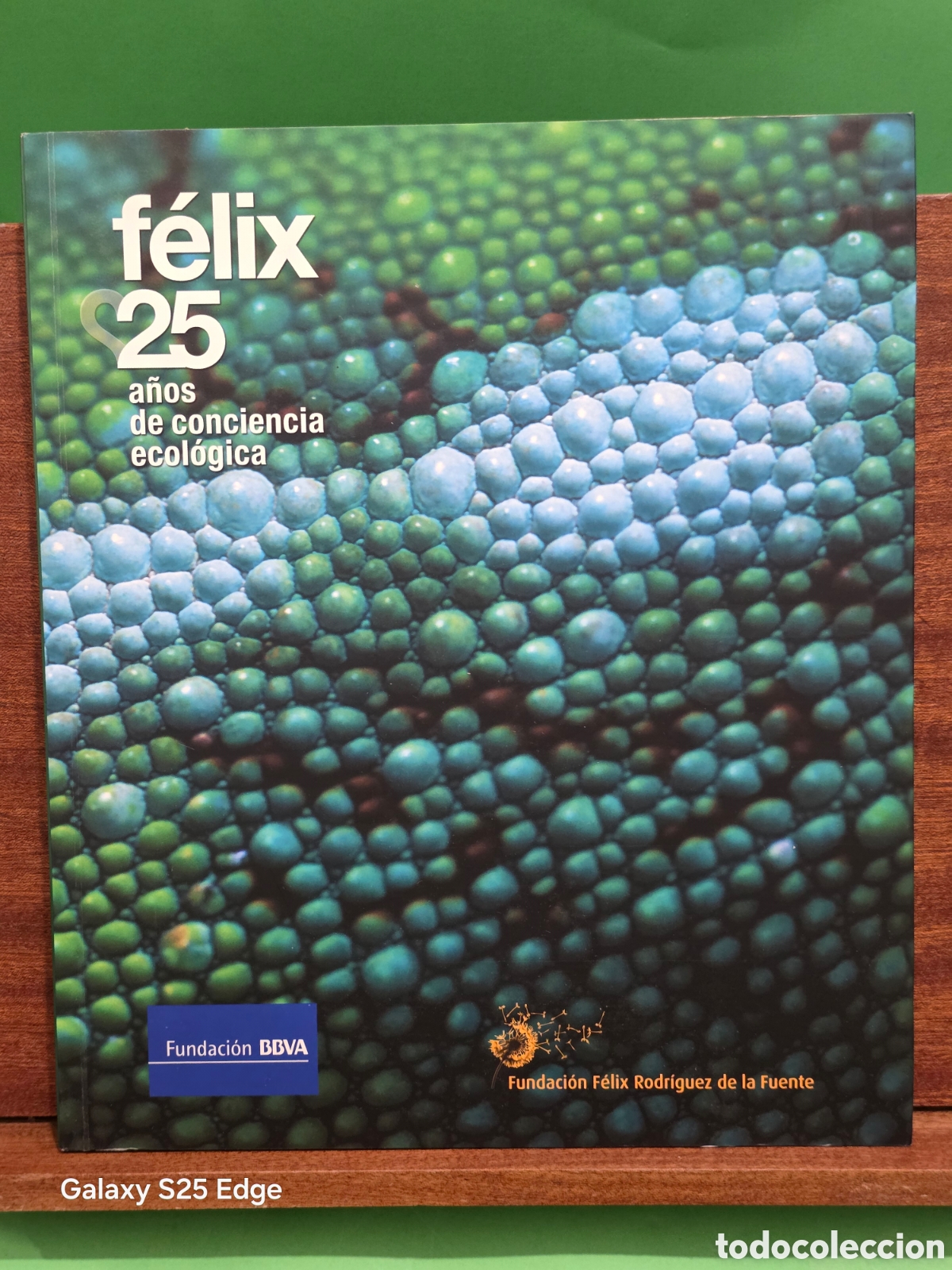 Libros de segunda mano: CATALOGO DE LA EXPOSICI&Oacute;N...&rdquo;&rdquo;FELIX 25 A&Ntilde;OS DE CULTURA ECOL&Oacute;GICA&rdquo;&rdquo;..F. FELIX RODRIGUEZ DE LA FUENTE