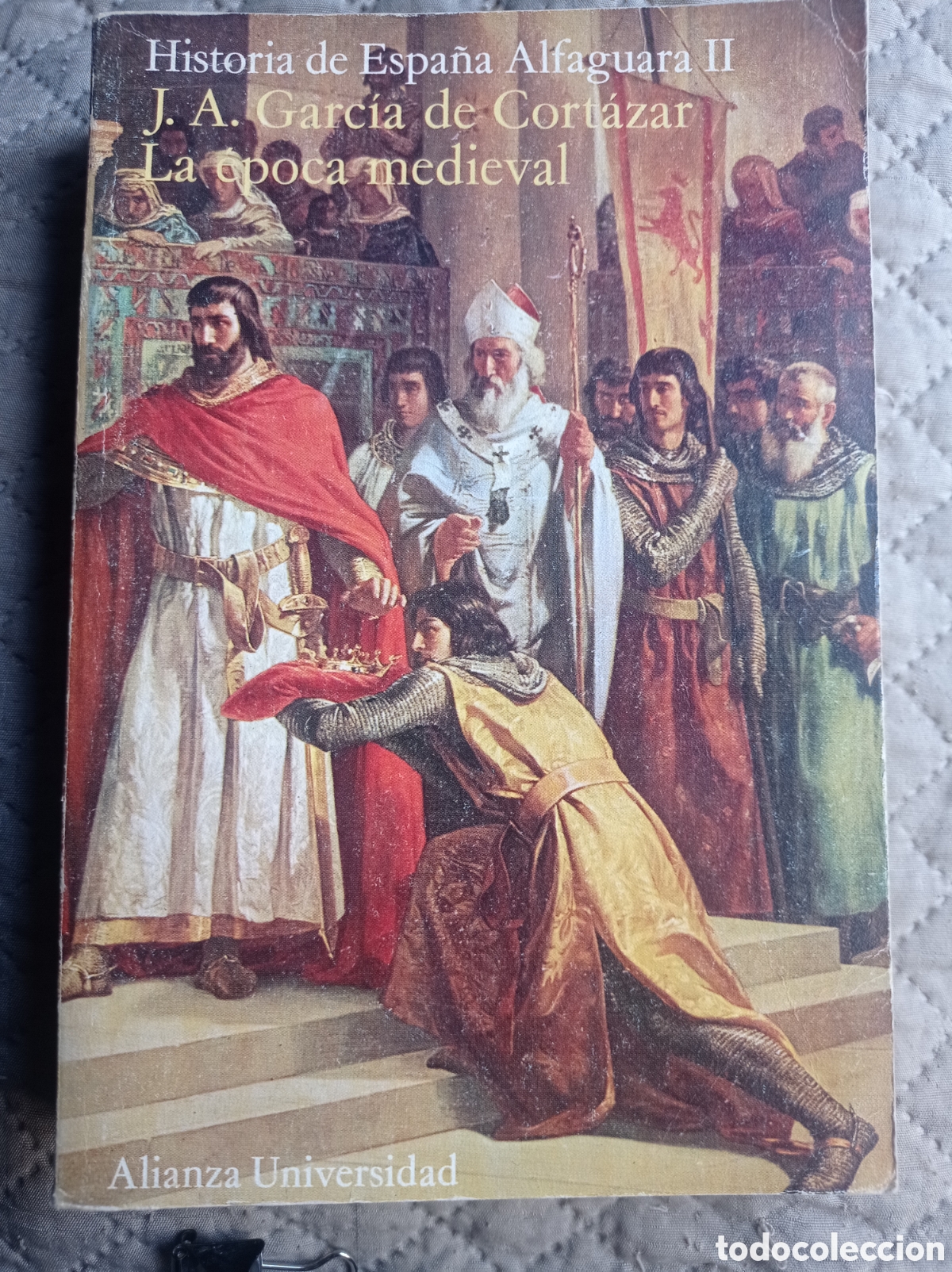 Libros de segunda mano: HISTORIA DE ESPA&Ntilde;A ALFAGUARA II. LA &Eacute;POCA MEDIEVAL. J. A. GARC&Iacute;A DE CORT&Aacute;ZAR.