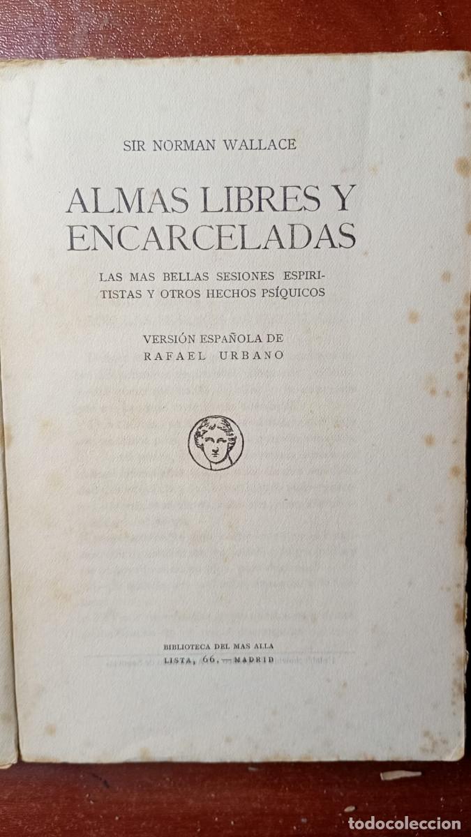Libros de segunda mano: ALMAS LIBRES Y ENCARCELADAS. SIR NORMAN WALLACE. - Foto 2