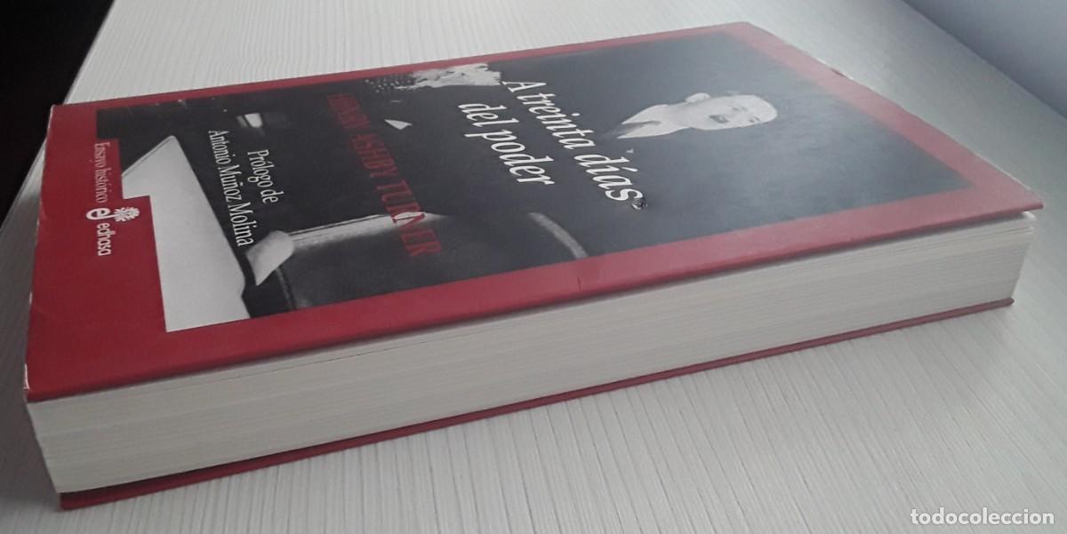 Libros de segunda mano: A TREINTA D&Iacute;AS DEL PODER. HENRY ASHBY TURNER. - Foto 4