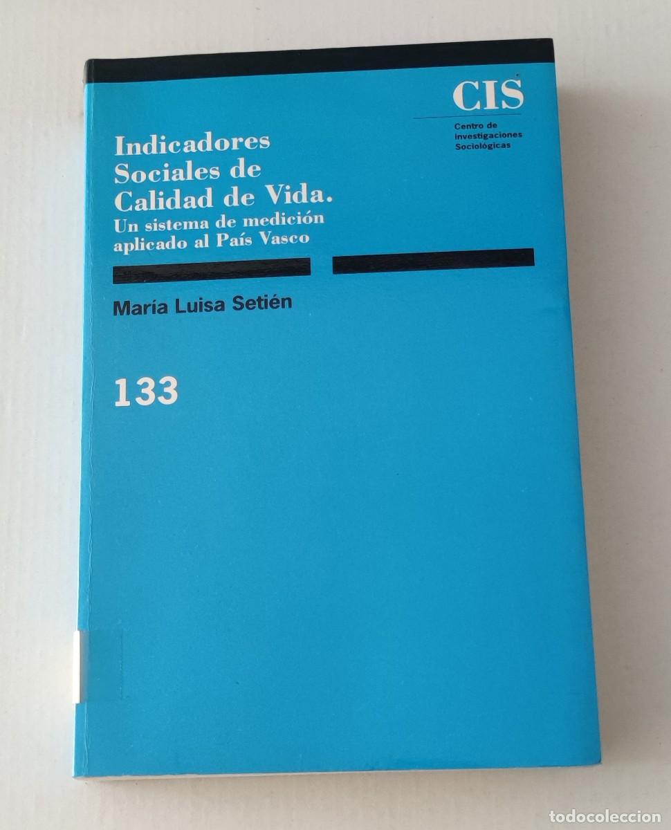 Libros de segunda mano: INDICADORES SOCIALES DE CALIDAD DE VIDA - MARIA LUISA SETI&Eacute;N
