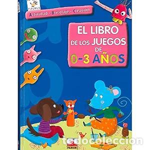 Libros de segunda mano: Libro de Juegos 0-3 A&ntilde;os: Actividad. Bricolage. Creaci&oacute;n - Aa.vv - 978-2 - Abc Fleurus