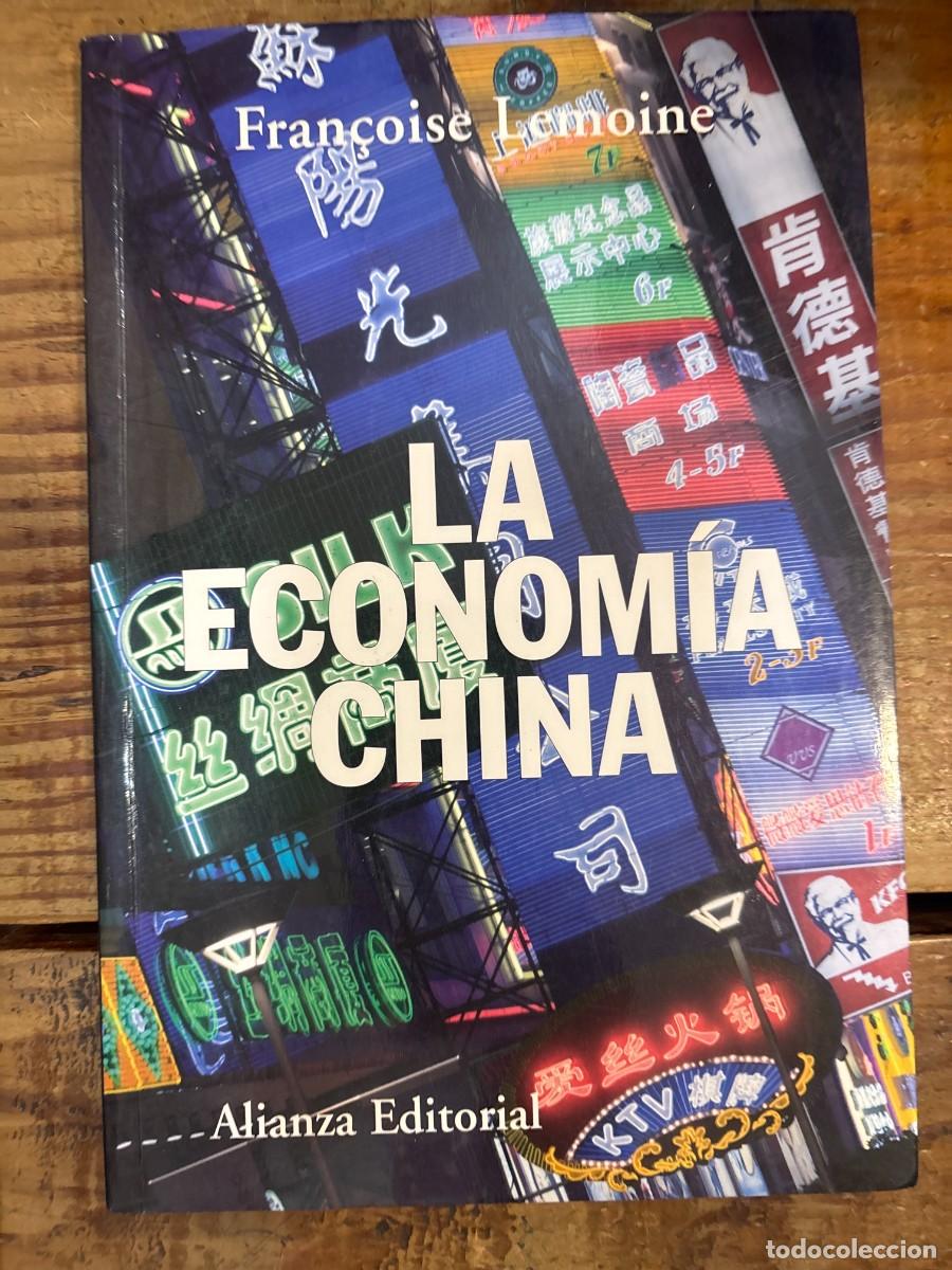 Libros de segunda mano: La econom&iacute;a china (Spanish Edition) SUBRAYADO TRSA Lemoine, Fran&ccedil;oise