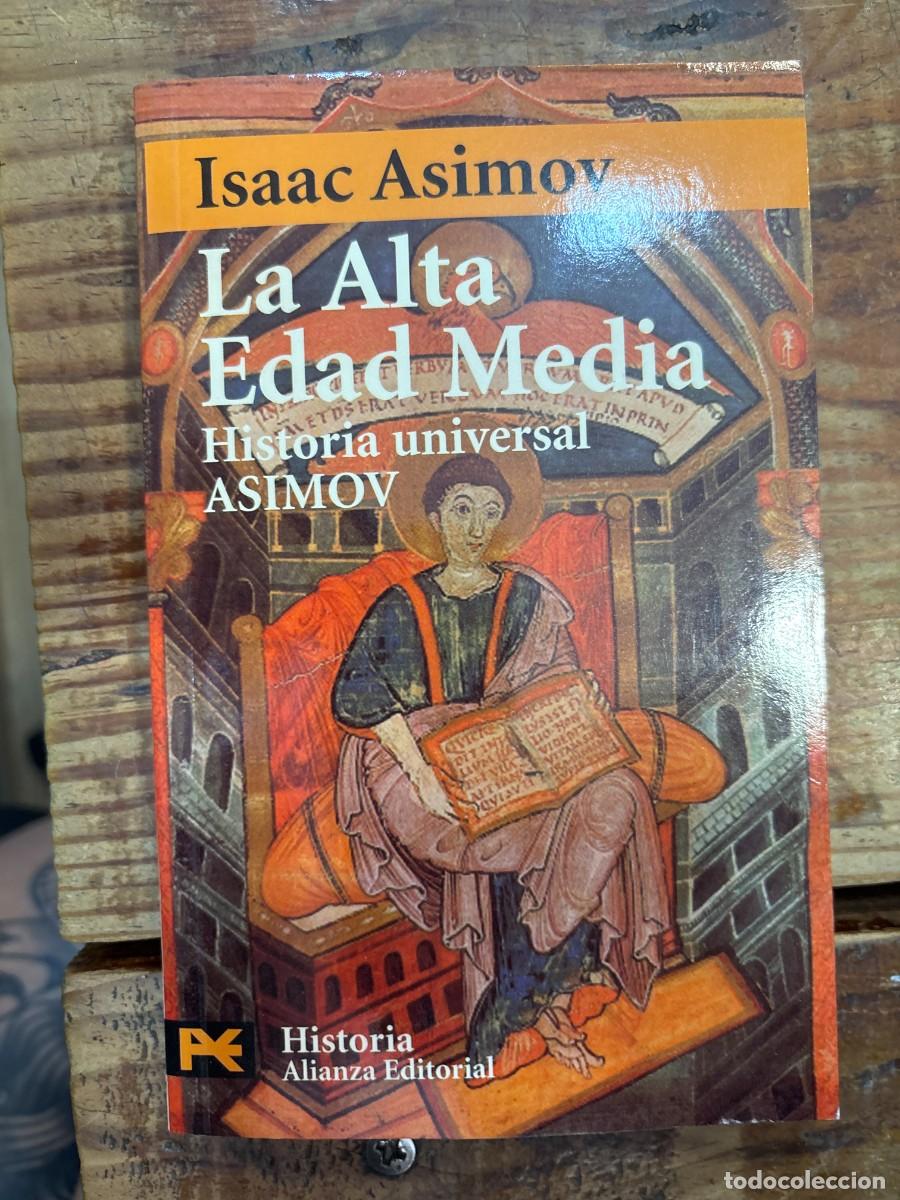 Libros de segunda mano: La alta edad media Asimov, Isaac