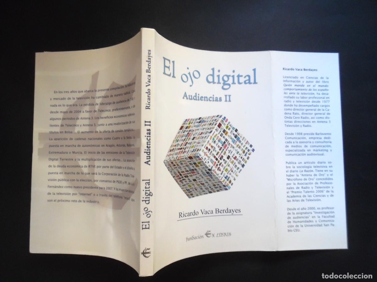Libros de segunda mano: El ojo digital. Audiencias II, por Ricardo Vaca Berdayes. Periodismo y televisi&oacute;n hoy