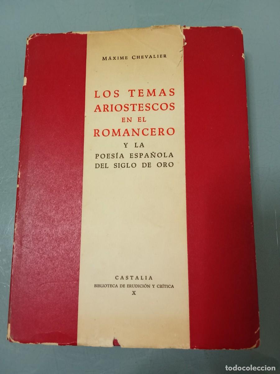 Libros de segunda mano: LOS TEMAS ARIOSTESCOS EN EL ROMANCERO - Chevalier