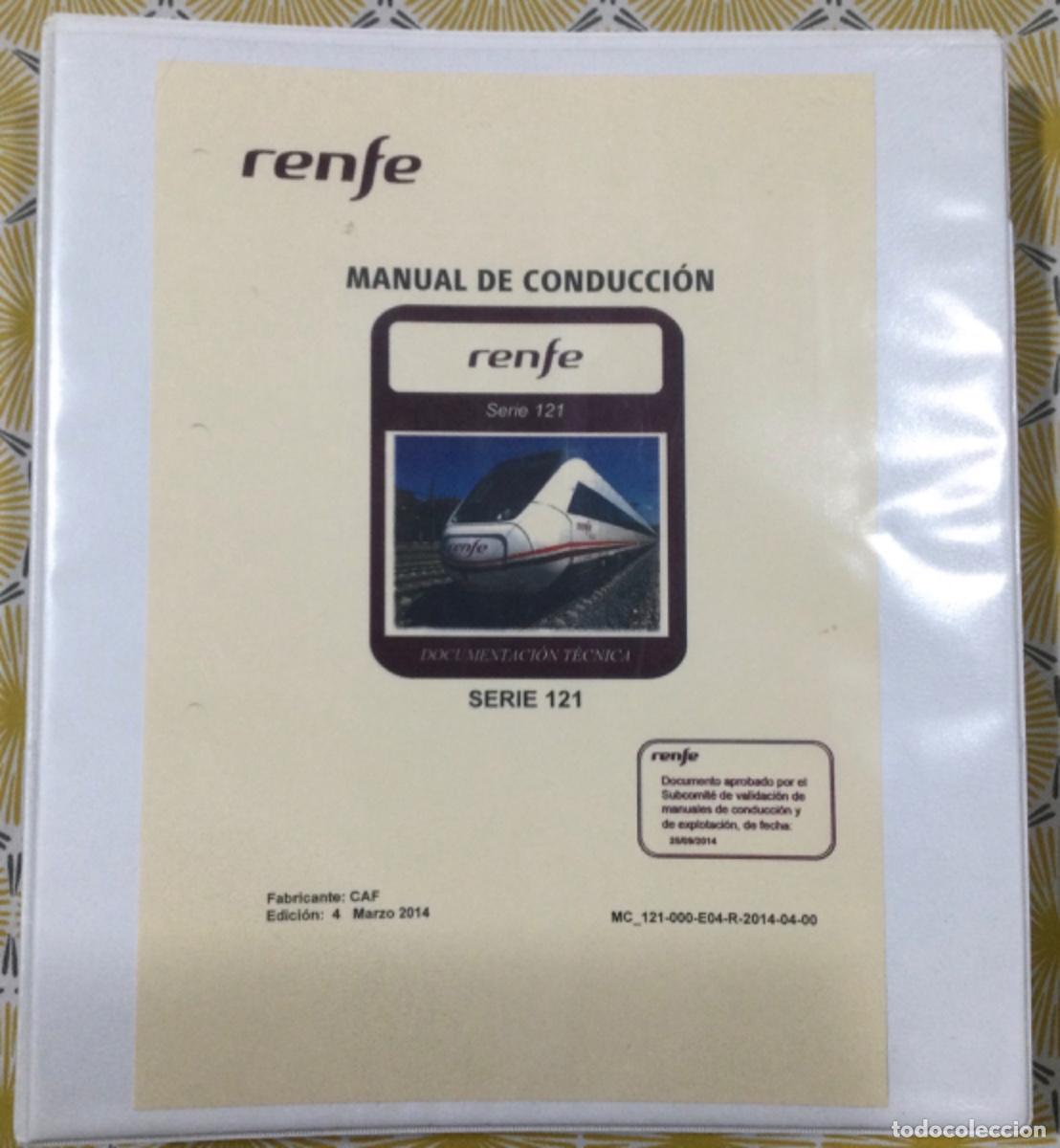 Libros de segunda mano: RENFE MANUAL DE CONDUCCI&Oacute;N SERIE 121