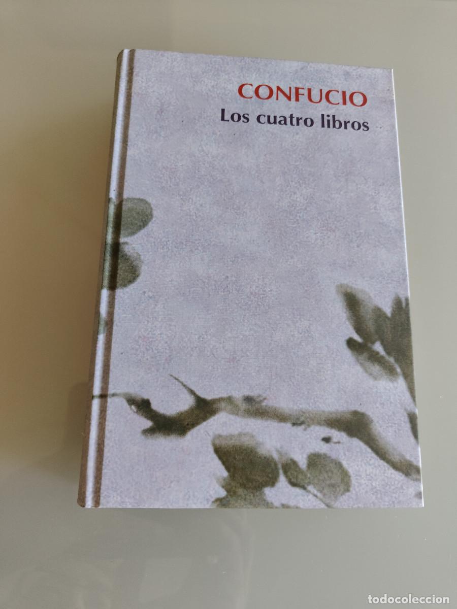 Libros de segunda mano: Los cuatro libros. Confucio. RBA. Tapa dura. 2006.