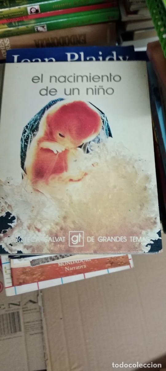 Libros de segunda mano: EL NACIMIENTO DE UN NI&Ntilde;O SALVAT GRANDES TEMAS LIBRO S-06