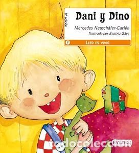 Second hand books: Dani y Dino - Neusch&auml;fer Carl&oacute;n Mercedes - Editorial Everest - Leer Es Vivir