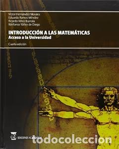 Libros de segunda mano: Introducci&oacute;n a las Matem&aacute;ticas: Acceso a la Universidad - Hern&aacute;ndez Morales, Victor - Ediciones Acad