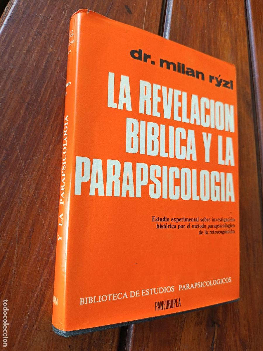 Libros de segunda mano: LA REVELACION BIBLICA Y LA PARAPSICOLOGIA. DR. MILAN R&Yacute;ZL. 1976. 187 PP