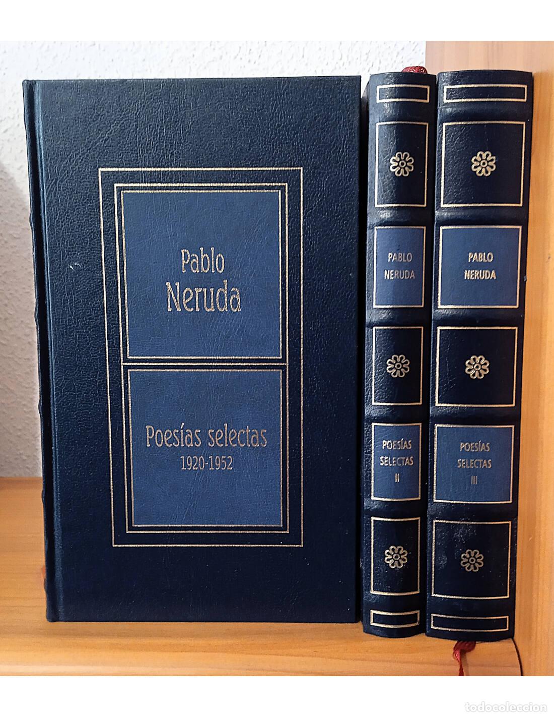Libri di seconda mano: POES&Iacute;AS SELECTAS. 3 TOMOS. NERUDA, Pablo. Editorial RBA. 2001.