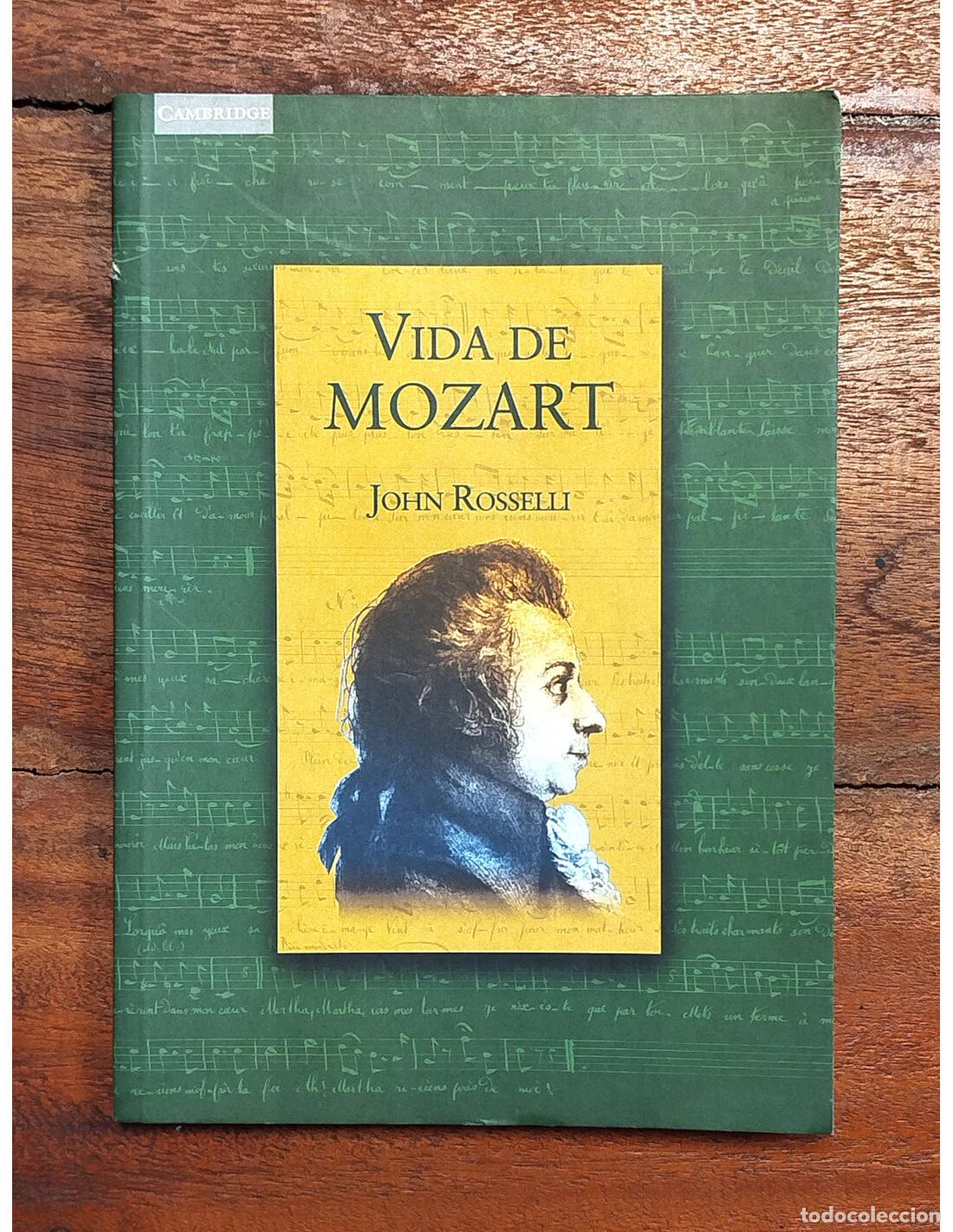 Libri di seconda mano: VIDA DE MOZART. ROSSELLI, John. Cambridge. 2000.
