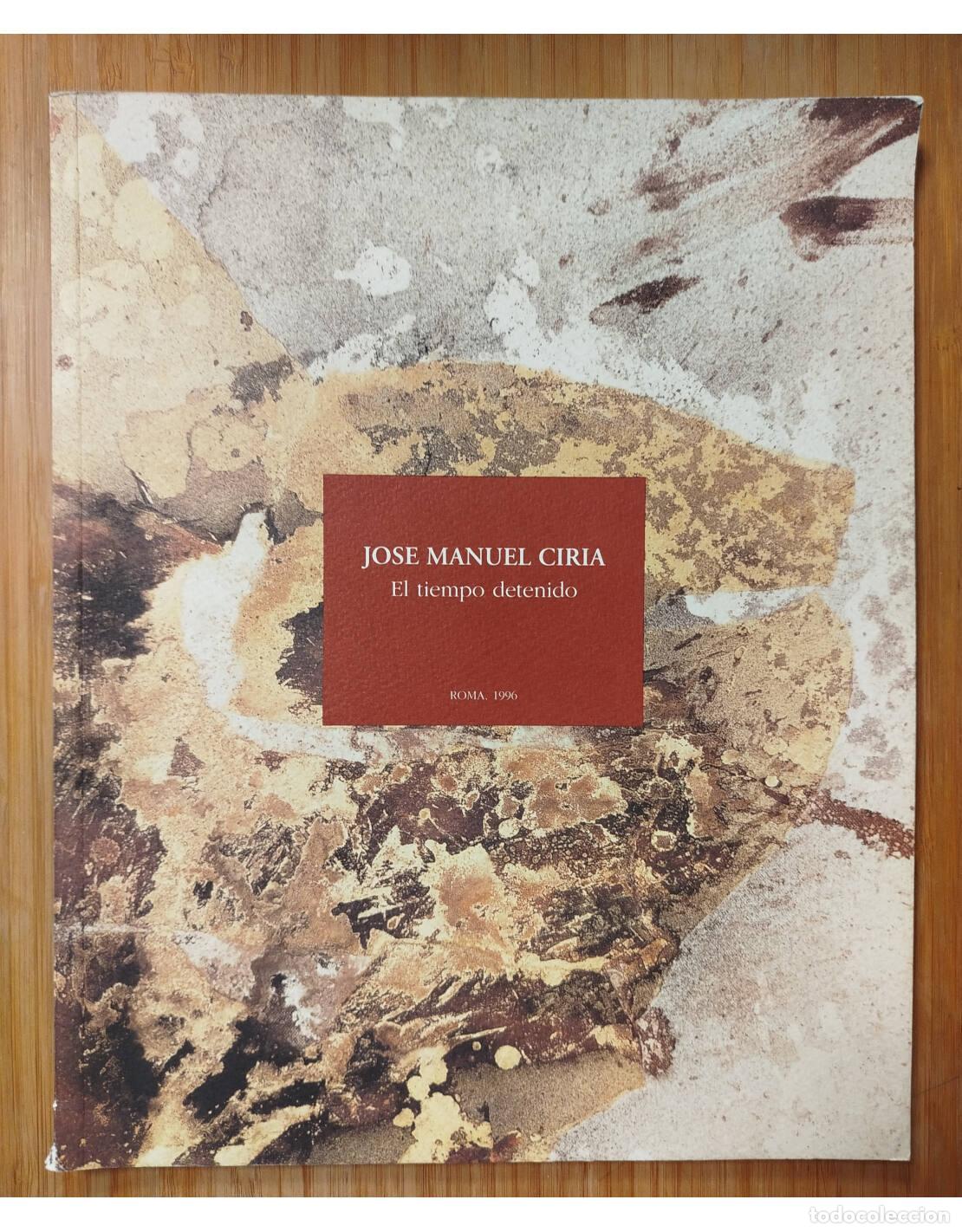 Livres d'occasion: EL TIEMPO DETENIDO. CIRIA, Jos&eacute; Manuel. TF. Editores. 1996.