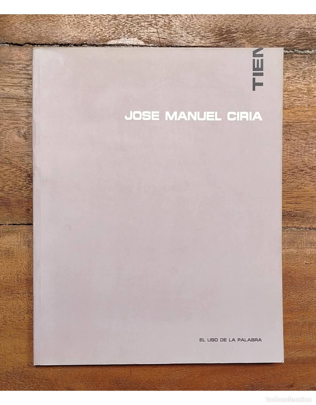 Livres d'occasion: EL USO DE LA PALABRA. CIRIA, Jos&eacute; Manuel. El diente del tiempo. 1993.
