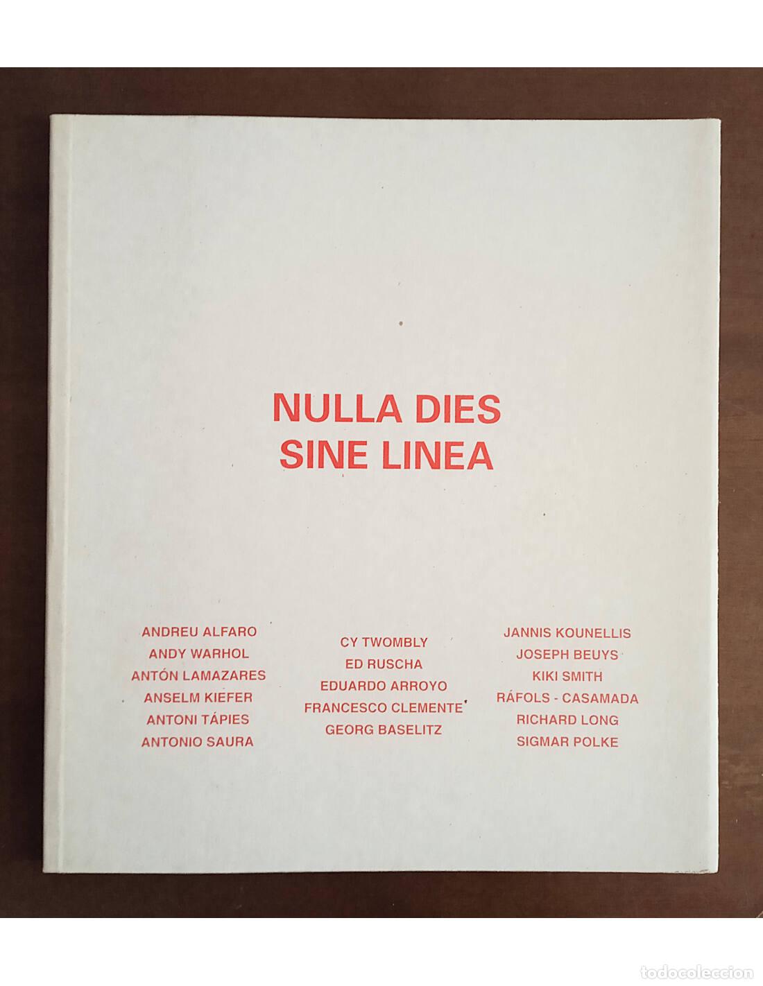 Livres d'occasion: NULLA DIES SINE LINEA. AA.VV.. Ediciones de la Galer&iacute;a Metta. 1999.
