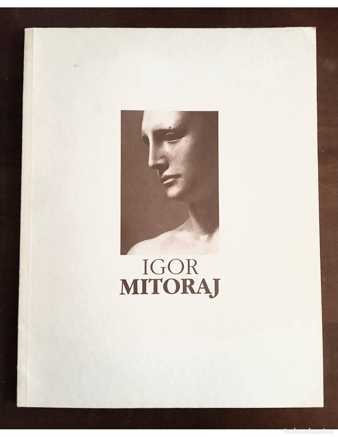 Libri di seconda mano: IGOR MITORAJ. MURRAY, Peter, RUSSEL-TAYLOR, John y GALA, Antonio (Textos). Ediciones de la Caja de B