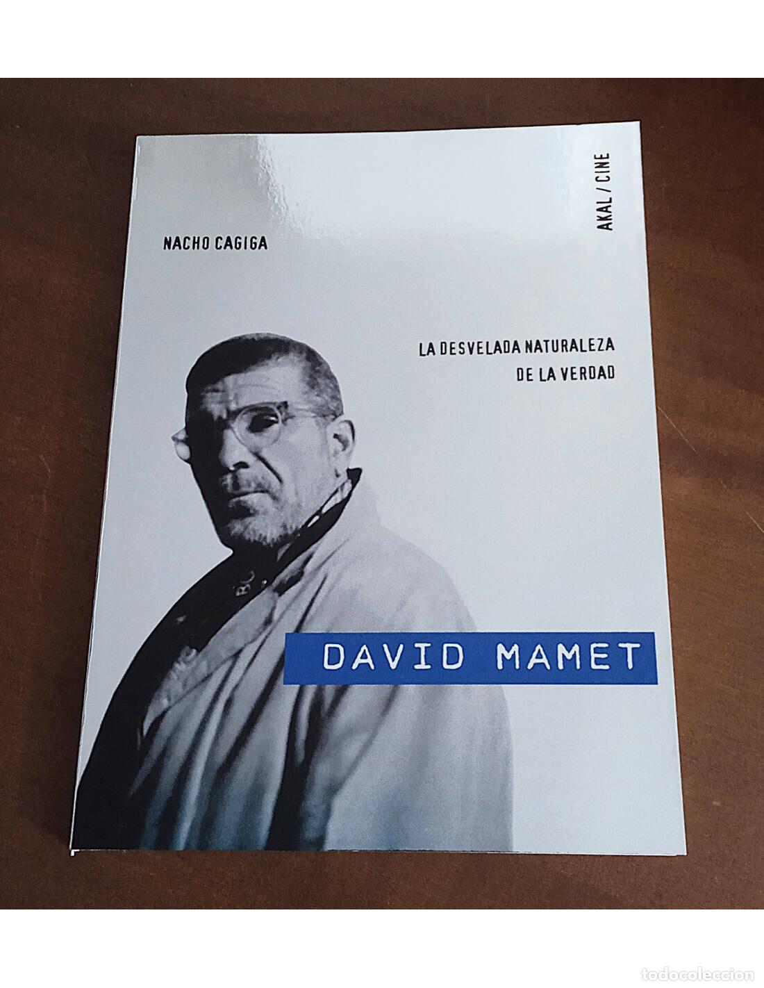 Livres d'occasion: DAVID MAMET: LA DESVELADA NATURALEZA DE LA VERDAD. CAGIGA, Nacho. Editorial Akal. 2007.