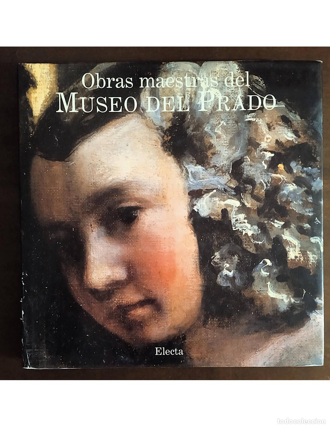 Libri di seconda mano: OBRAS MAESTRAS DEL MUSEO DEL PRADO. ARIKHA, A., LACLOTTE, M., PUPPI, L. et al.. Editorial Electa. 19