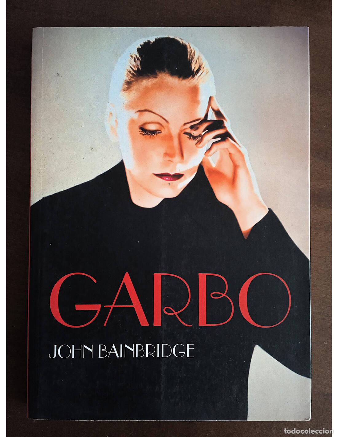 Libri di seconda mano: GARBO. BAINBRIDGE, John. Editorial Torres de Papel. 2015.