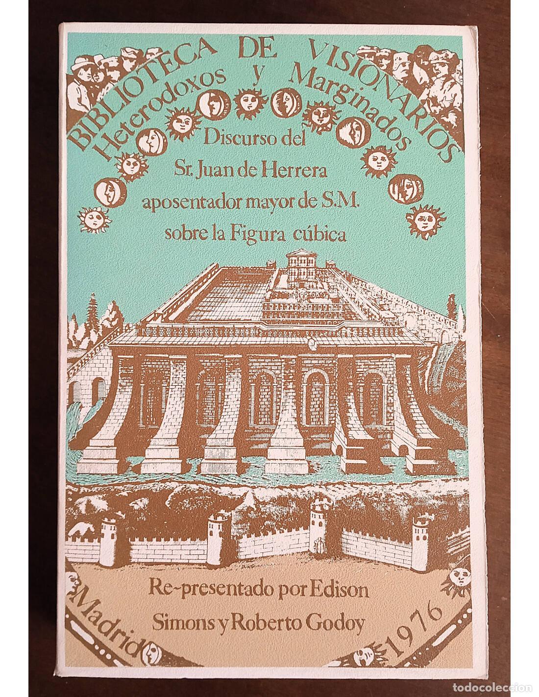 Libri di seconda mano: DISCURSO DEL SR. JUAN DE HERERA APOSENTADOR MAYOR DE S.M. SOBRE LA FIGURA C&Uacute;BICA. SIMONS, Edison y G