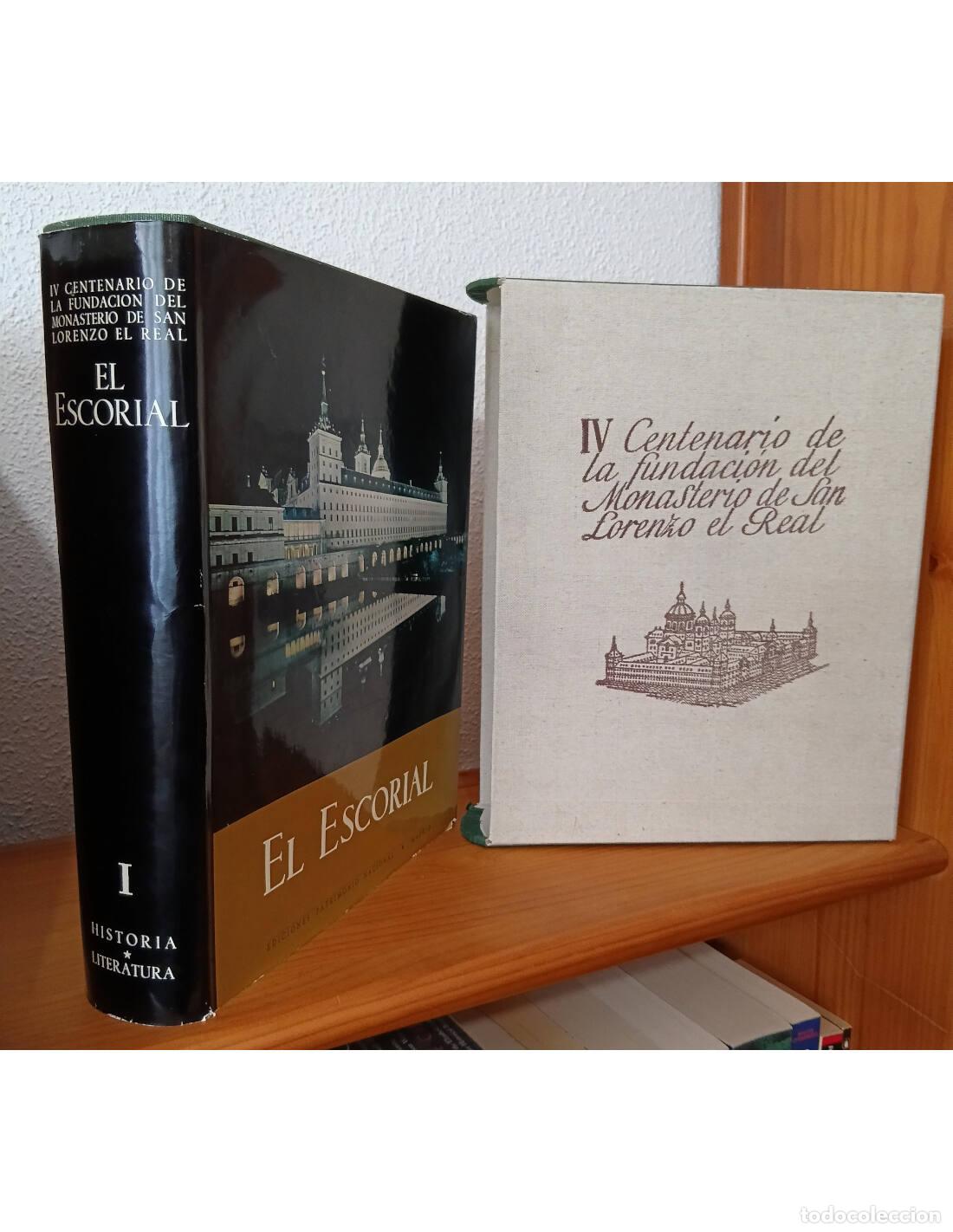 Libros de segunda mano: EL ESCORIAL I: HISTORIA, LITERATURA. AA. VV.. Ediciones del Patrimonio Nacional. 1963.