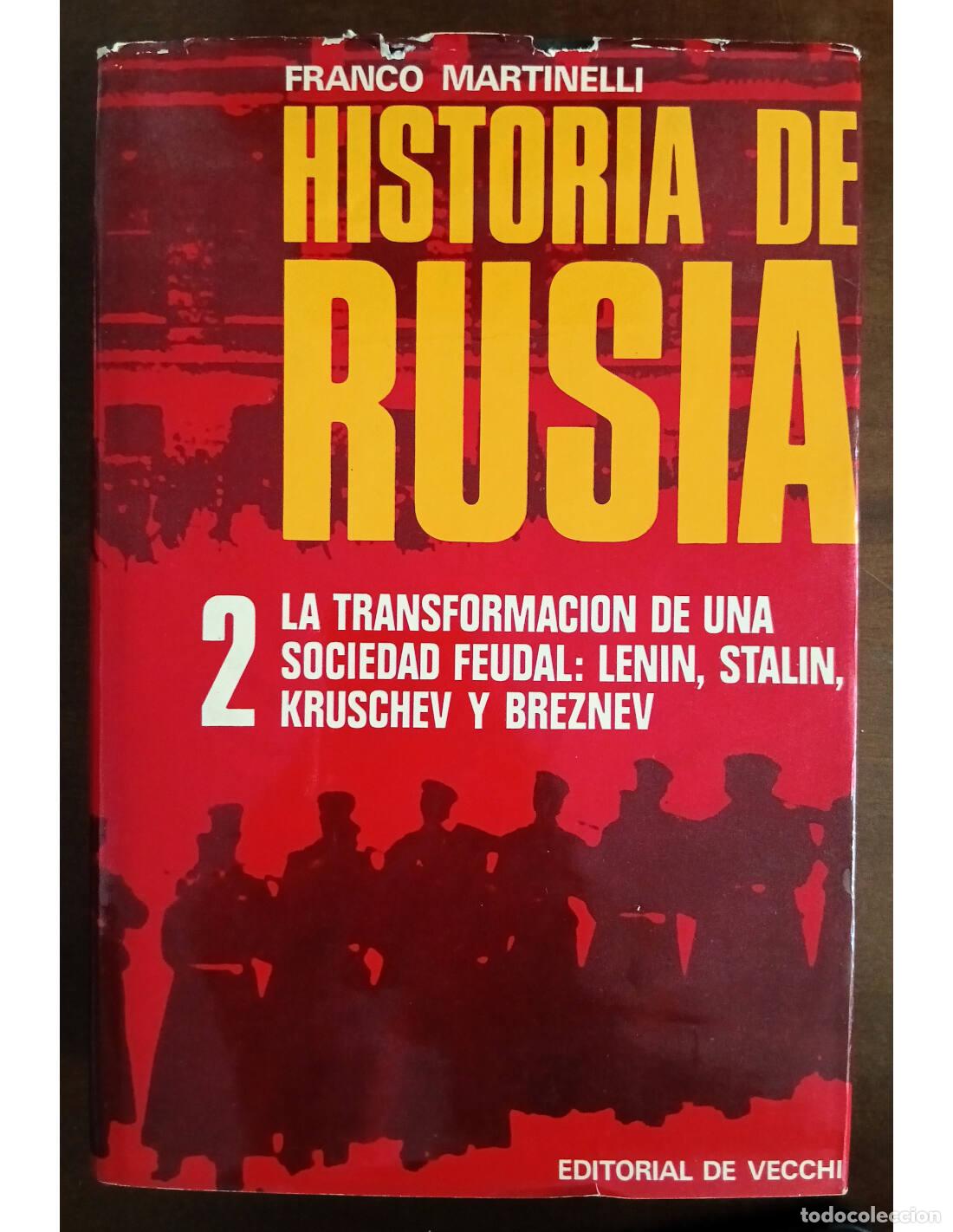 Libri di seconda mano: HISTORIA DE RUSIA 2. MARTINELLI, Franco. Editorial De Vecchi. 1973.