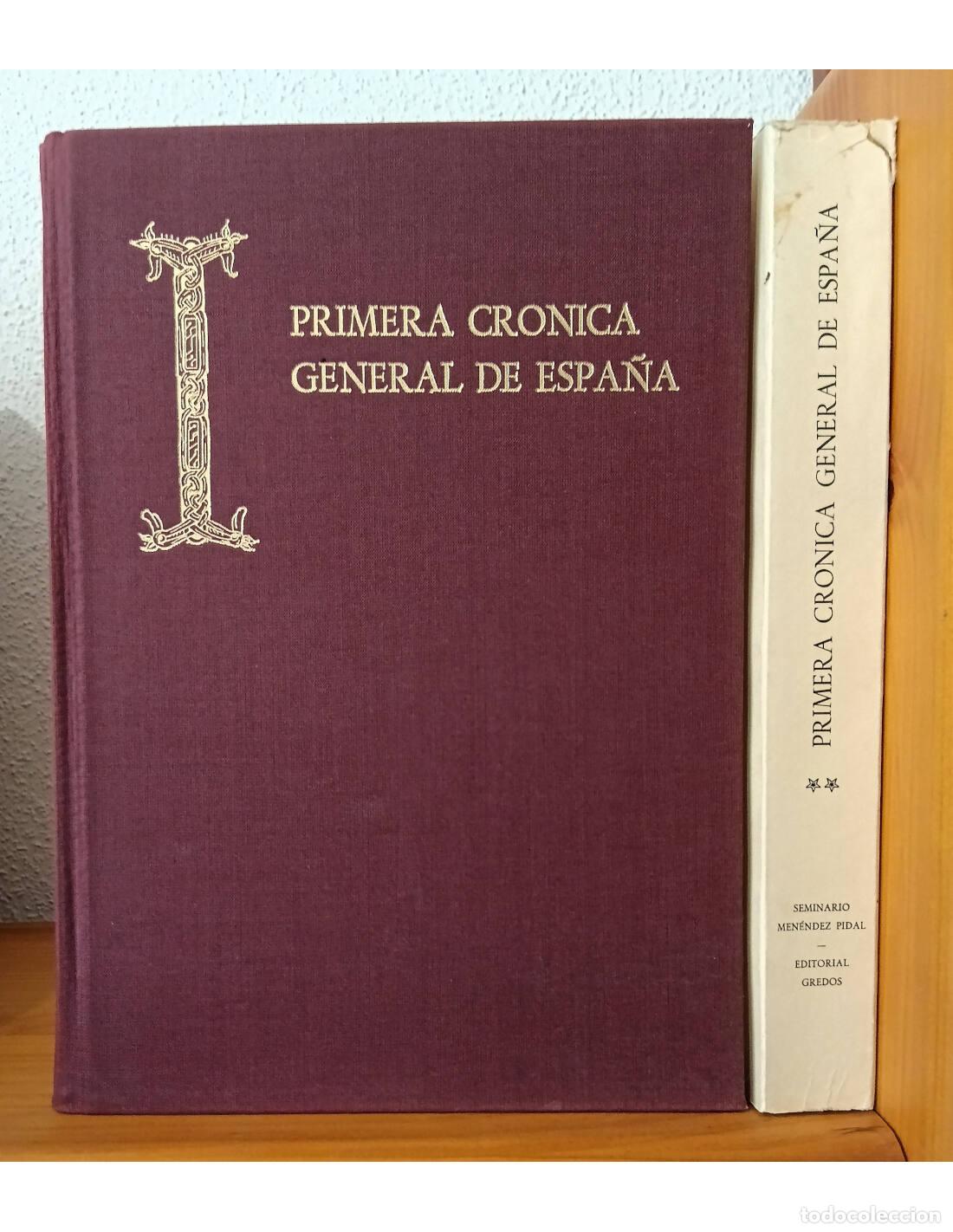 Second hand books: PRIMERA CR&Oacute;NICA GENERAL DE ESPA&Ntilde;A. 2 TOMOS. MEN&Eacute;NDEZ PIDAL, Ram&oacute;n (Ed.). Editorial Gredos. 1977.
