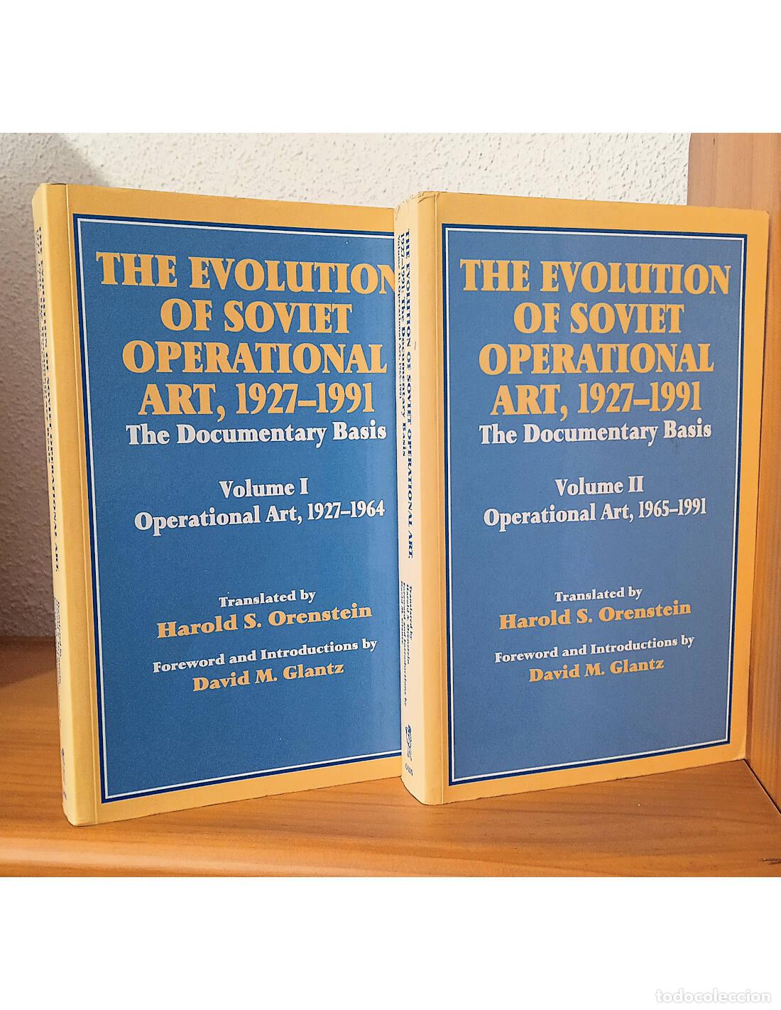 Libros de segunda mano: THE EVOLUTION OF SOVIET OPERATIONAL ART, 1927 - 1991: THE DOCUMENTARY BASIS. 2 TOMOS. AA.VV.. Editor