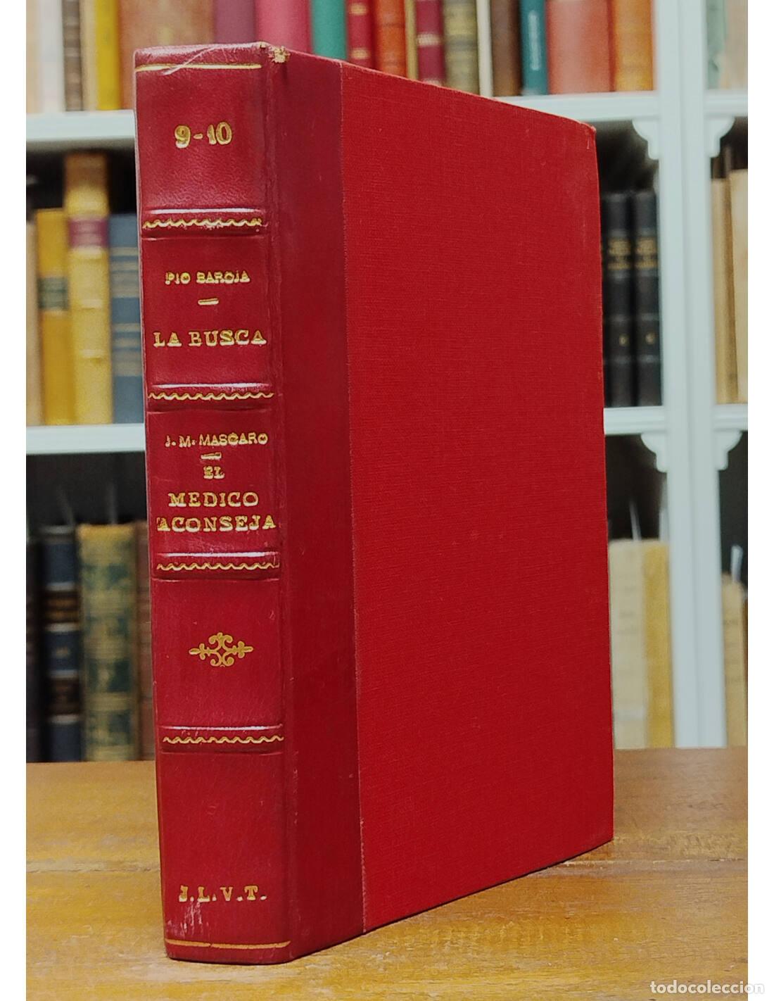 Second hand books: LA BUSCA - EL M&Eacute;DICO ACONSEJA. BAROJA - MASCAR&Oacute;. Salvat. 1969.