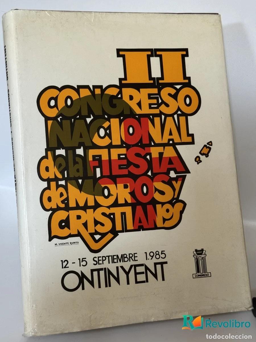 Libros de segunda mano: II Congreso Nacional de la Fiesta de Moros y Cristianos - Sin autor