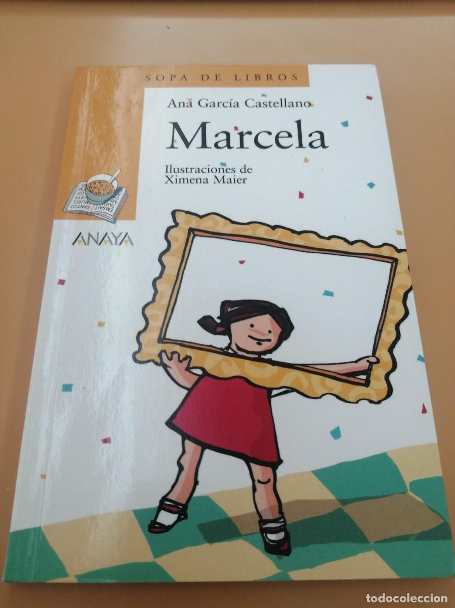 Libros de segunda mano: MARCELA, ANA GARC&Iacute;A CASTELLANO, ANAYA