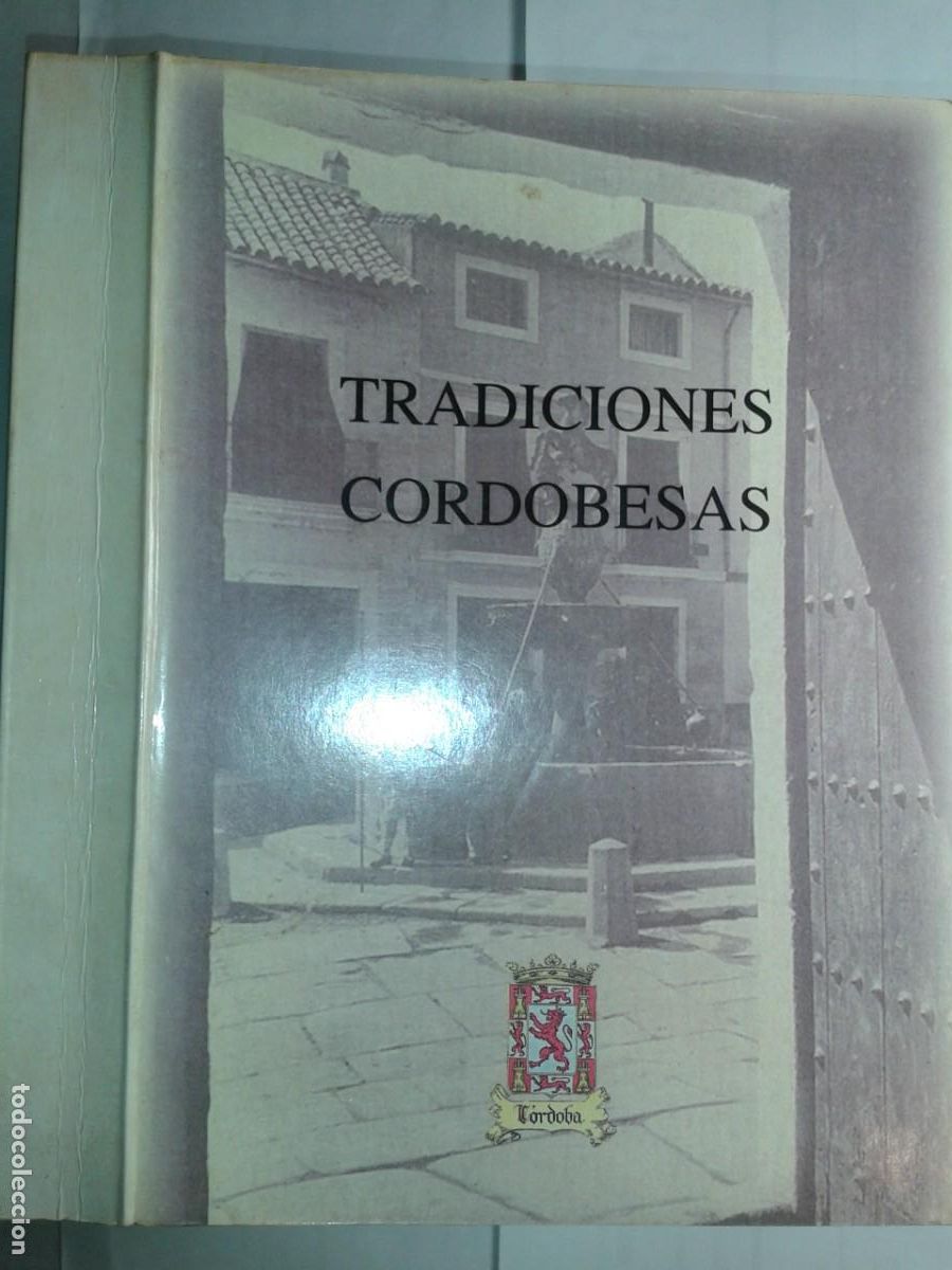 Libros de segunda mano: TRADICIONES CORDOBESAS COLECCI&Oacute;N DE LEYENDAS HIST&Oacute;RICAS ... FACS&Iacute;MIL DE 1863 VARIOS LITERATOS