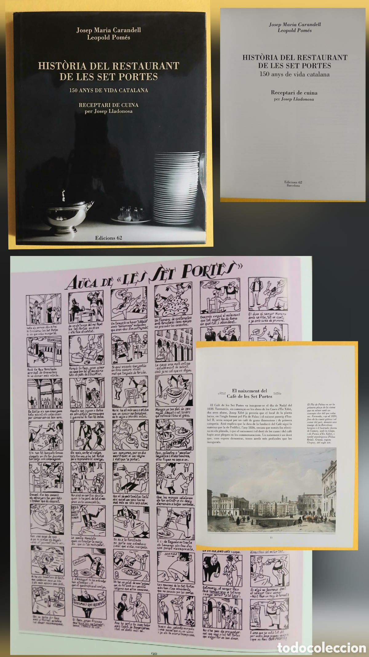 Libros de segunda mano: Josep Maria Carandell Leopold Pom&eacute;s HIST&Ograve;RIA DEL RESTAURANT DE LES SET PORTES