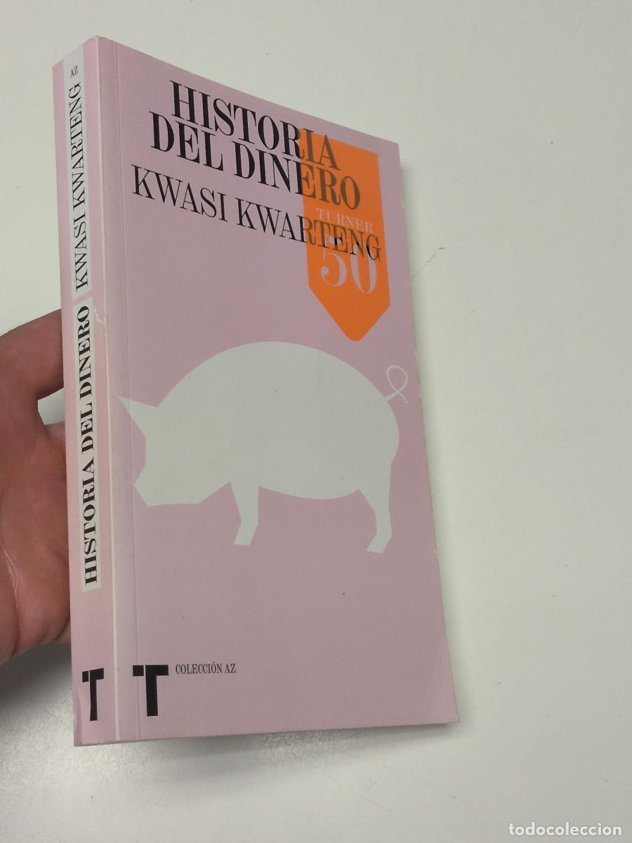 Libros de segunda mano: Historia del dinero - Kwasi Kwarteng