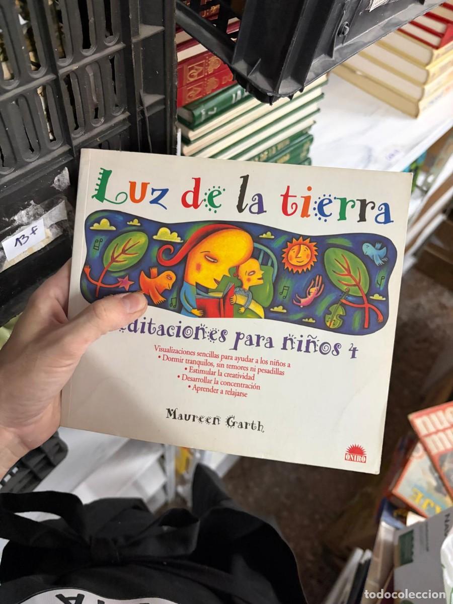Libros de segunda mano: 13F Luz de la tierra: Meditaciones para ni&ntilde;os 4 &ndash; Maureen Garth &ndash; Oniro.