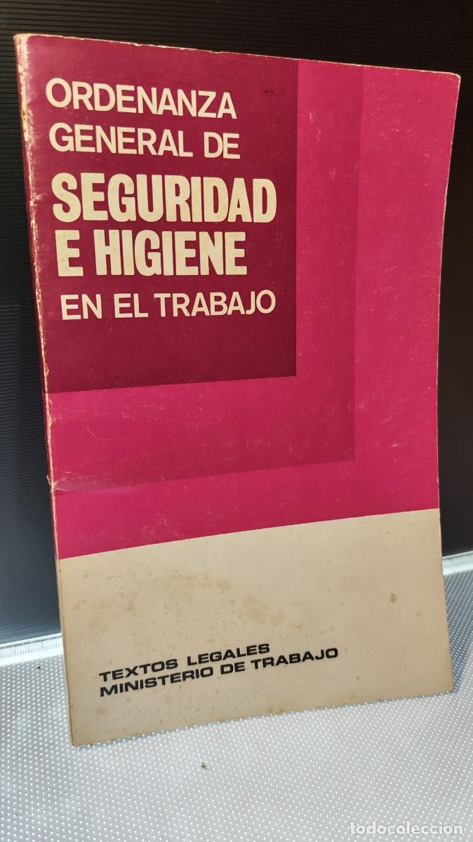 Libros de segunda mano: Edici&oacute;n impresa de la Ordenanza General de Seguridad e Higiene en el Trabajo. 1971