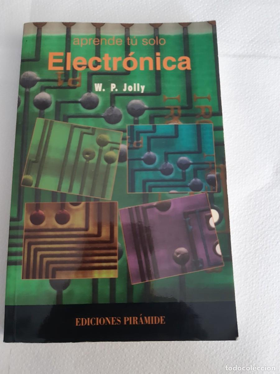 Libros de segunda mano: Electr&oacute;nica - W. P. Jolly