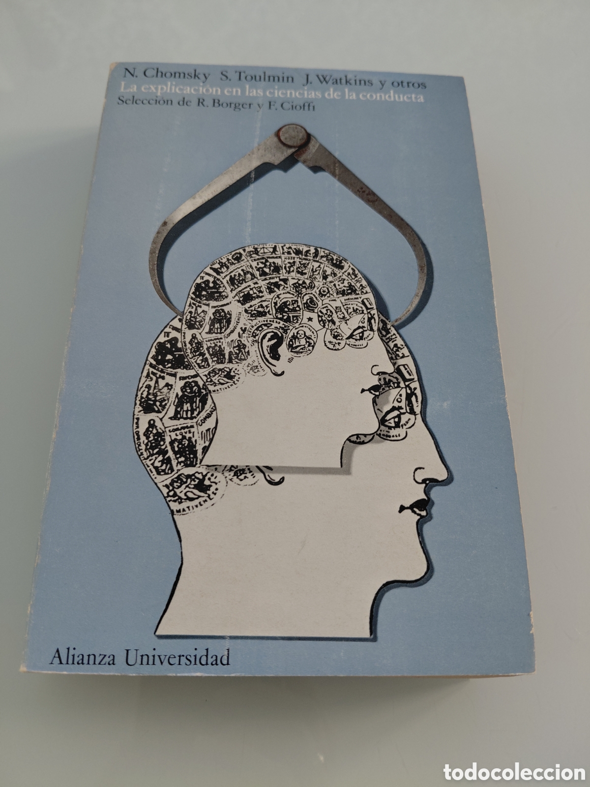 Libros de segunda mano: La Explicacion en las ciencias de la conducta. N. Chomsky S.Toulmin. Alianza Universidad. 1974