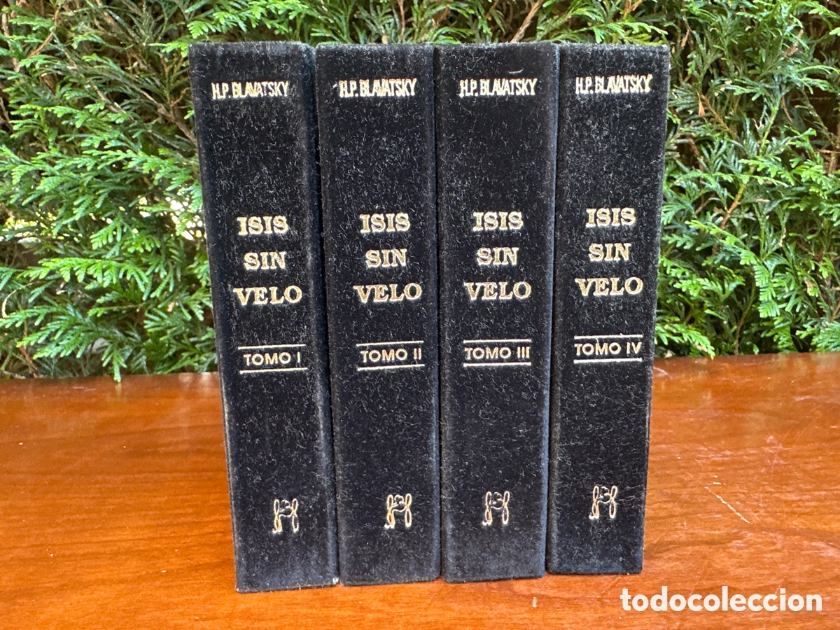 Libros de segunda mano: ISIS SIN VELO,4 TOMOS,OBRA COMPLETA. H.P.BLAVATSKY. ENCUADERNACI&Oacute;N EN TERCIOPELO Y LETRAS EN ORO