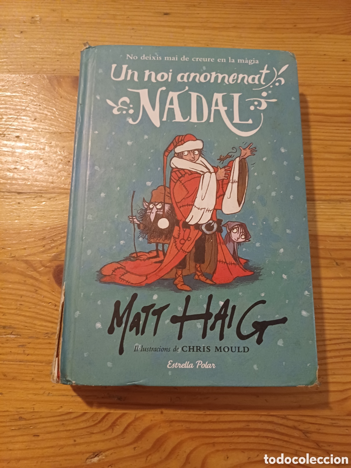 Libri di seconda mano: Un noi anomenat Nadal Matt Haig Il.lustra Chris Mould Estrella Polar Catal&agrave;