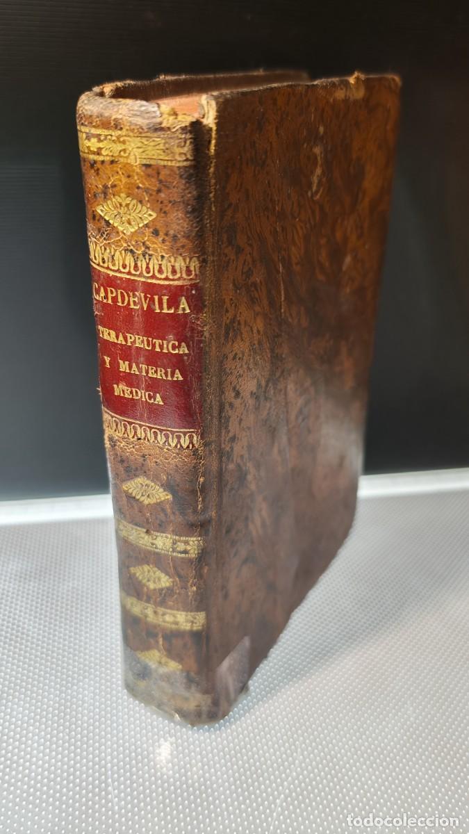 Libros de segunda mano: &rdquo;Elementos de Terap&eacute;utica y Materia M&eacute;dica&rdquo; D. Ram&oacute;n Capdevila y Masana.