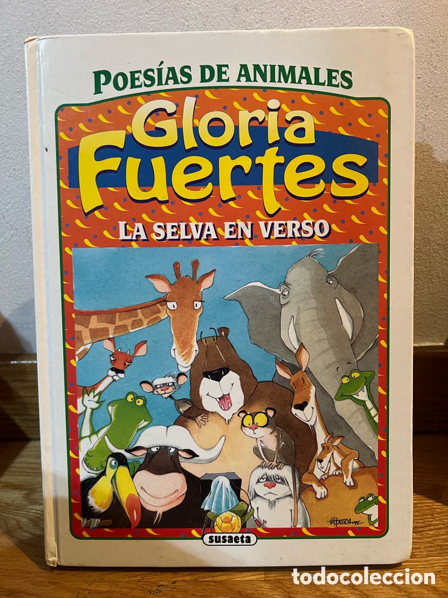 Libros de segunda mano: POES&Iacute;AS DE ANIMALES Gloria cuertes LA SELVA EN VERSO