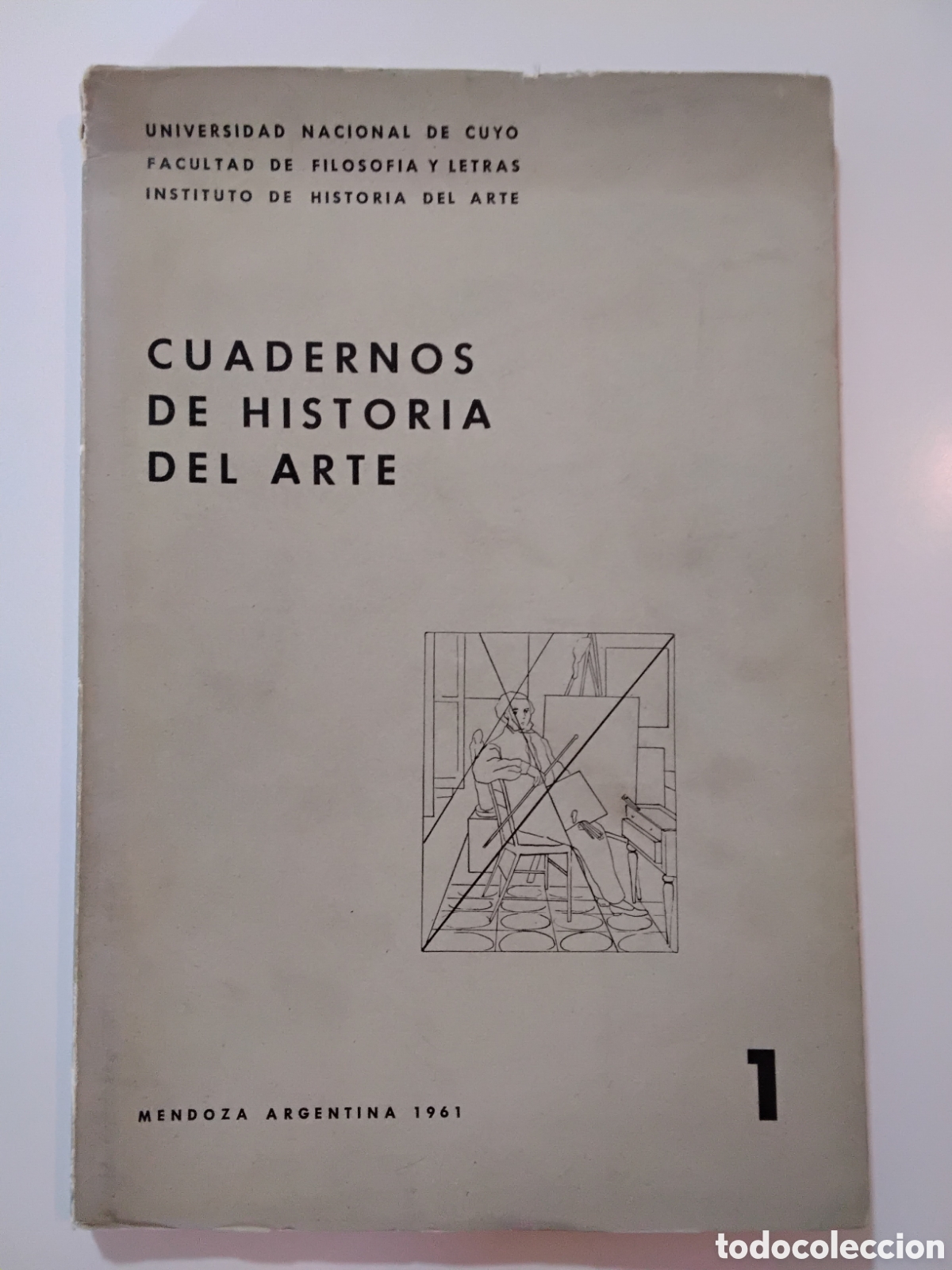 Libros de segunda mano: Cuadernos de Historia del Arte N&ordm; 1 &ndash; UNCUYO, Facultad de Filosof&iacute;a y Letras &ndash; 1961