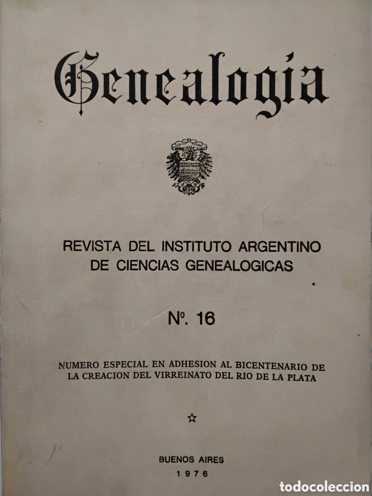 Libros de segunda mano: Genealog&iacute;a. Revista del Instituto Argentino de Ciencias Geneal&oacute;gicas, n.&ordm; 16 &ndash; 1976