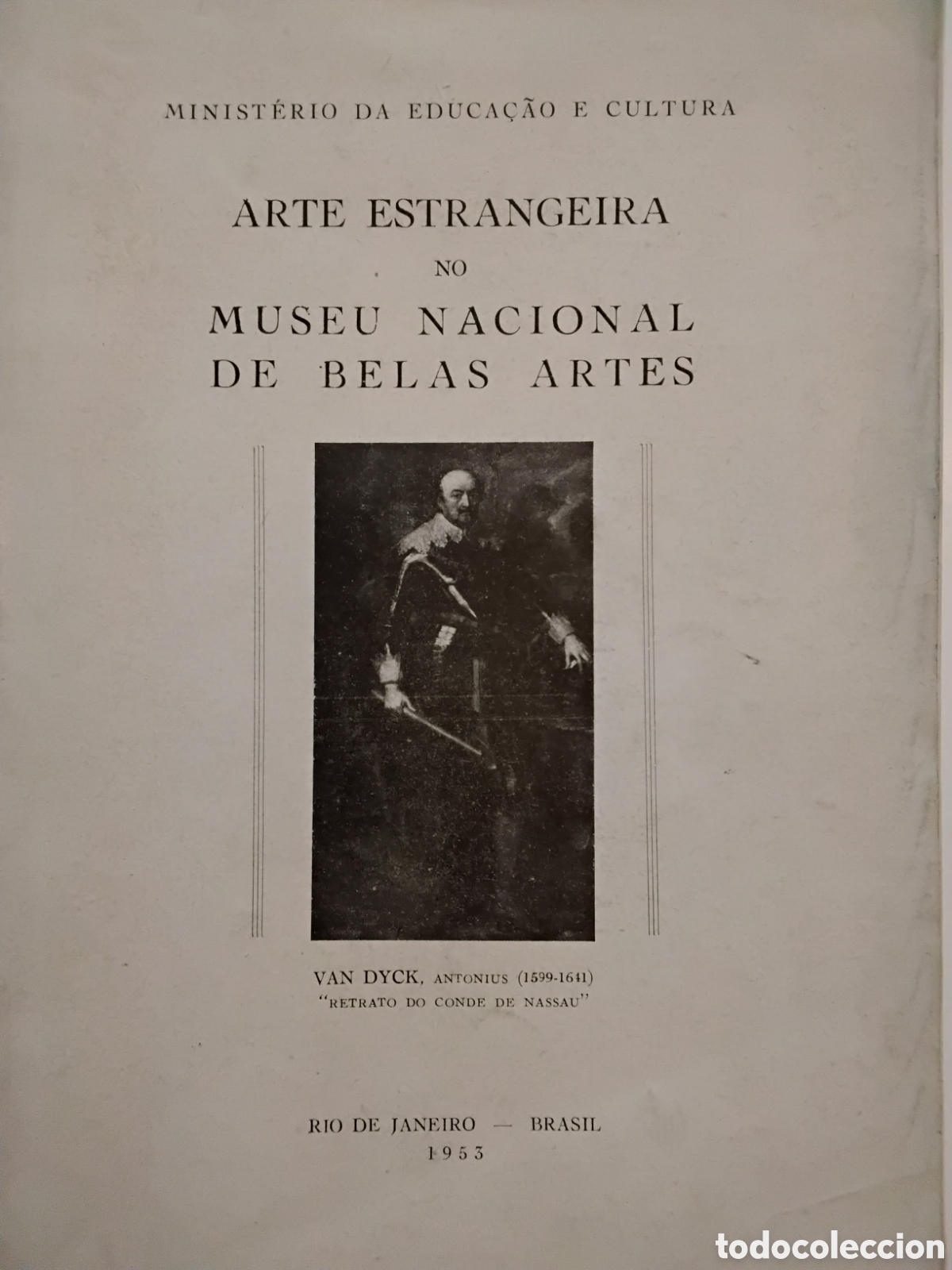 Libros de segunda mano: Museu Nacional de Belas Artes &mdash; Arte Estrangeira no Museu Nacional de Belas Artes &ndash; Brasil &ndash; 1953