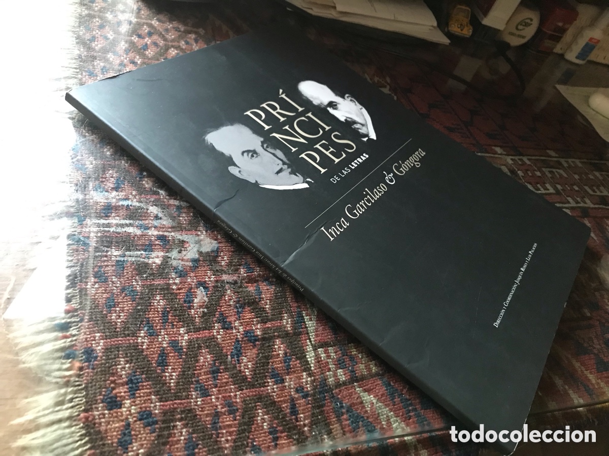 Libros de segunda mano: Pr&iacute;ncipes de las letras. Inca Garcilaso. G&oacute;ngora