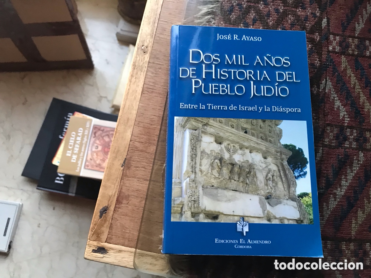 Libros de segunda mano: Dos mil a&ntilde;os de historia del pueblo jud&iacute;o. Jos&eacute; R. Ayaso. Ediciones el Almendro