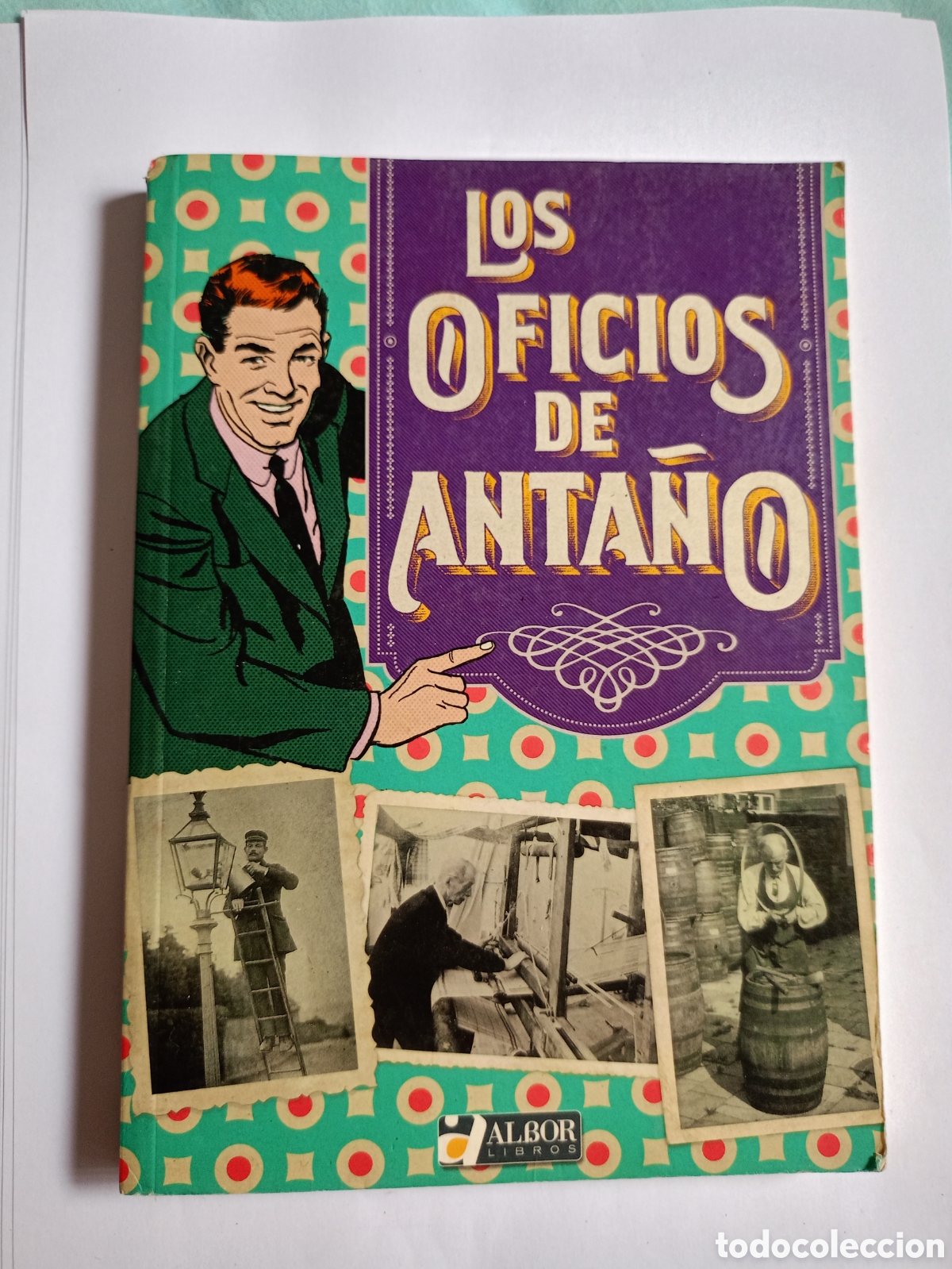 Libros de segunda mano: Los oficios de anta&ntilde;o ALBOR LIBROS